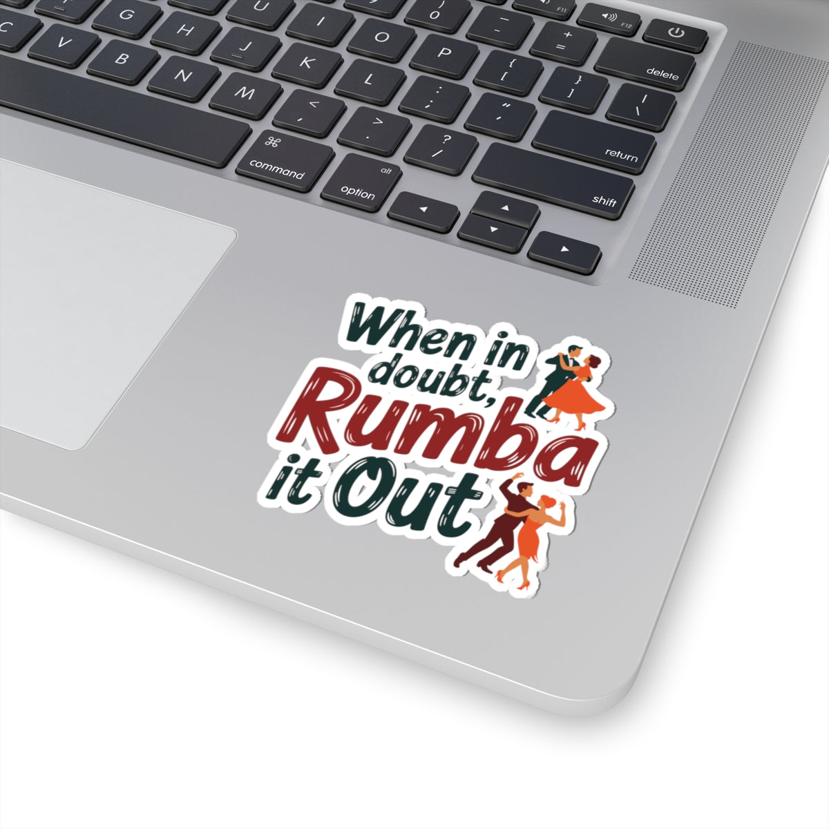 Rumba Advice Sticker - Dance Motto Vinyl Decal for Dancers, Ballroom Students, Instructors