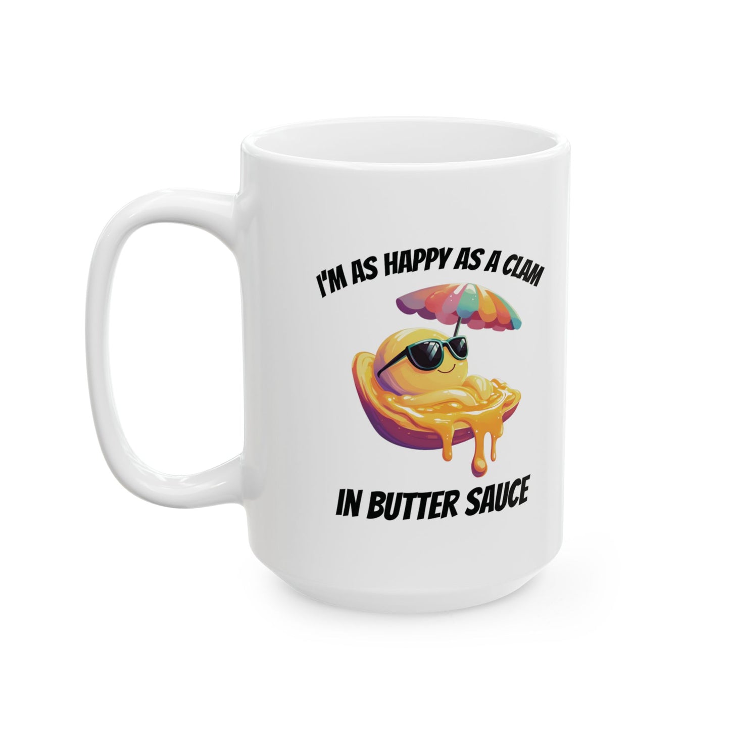 Happy Clam Mug, Butter Sauce, Seafood Lover Gift