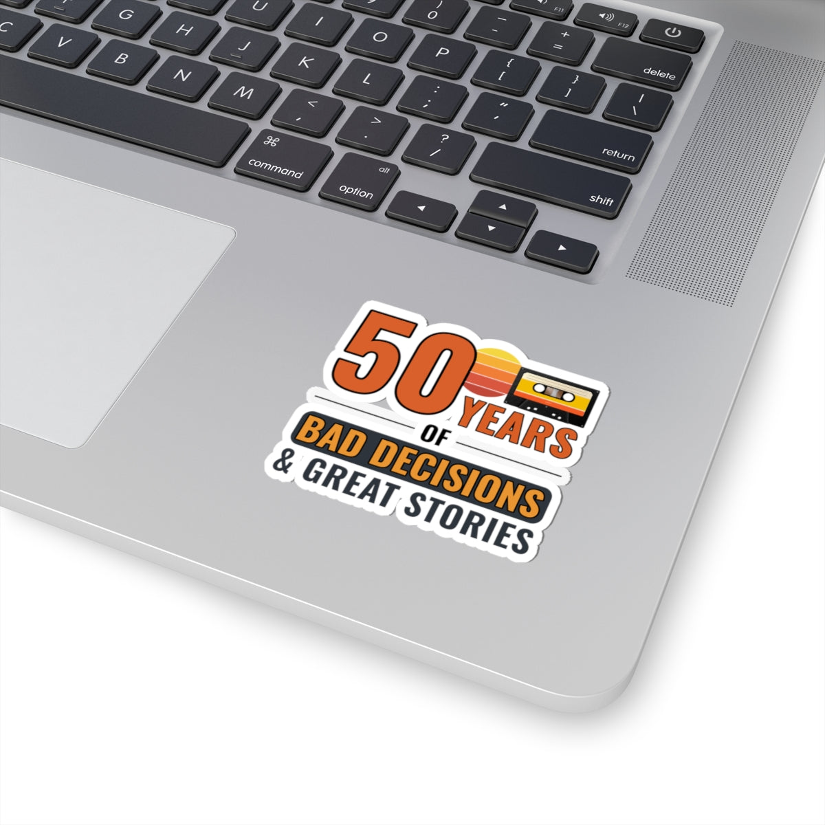 Humorous 50th Birthday Sticker - '50 Years of Bad Decisions & Great Stories' Vinyl Decal for Milestone Celebrations