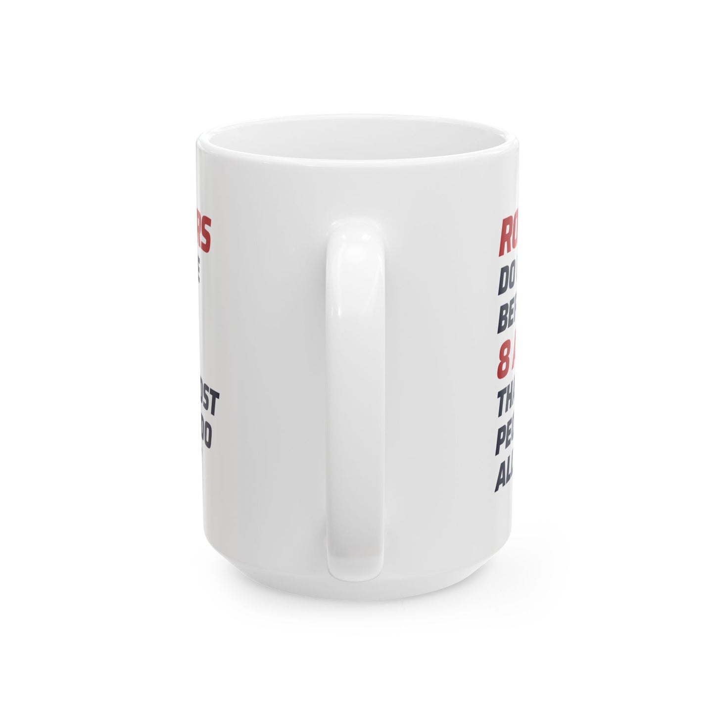 Rowing Mug - Rowers Do More - Motivational Crew Gift