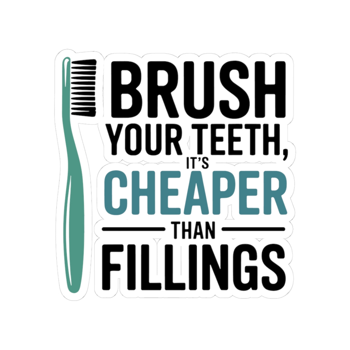 Funny Dentist Sticker - Dental Humor Vinyl Decal for Hygienists, Patients, Dental Office