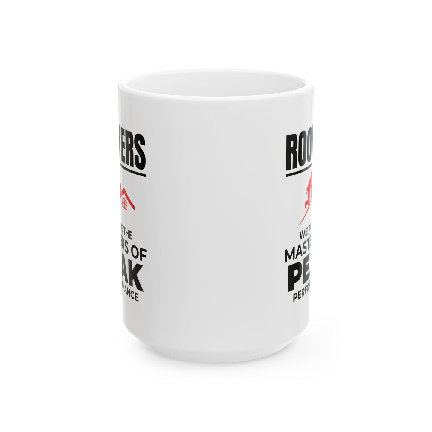 Roofer Mug - Masters of Peak Performance - Roofing Gift Coffee Cup