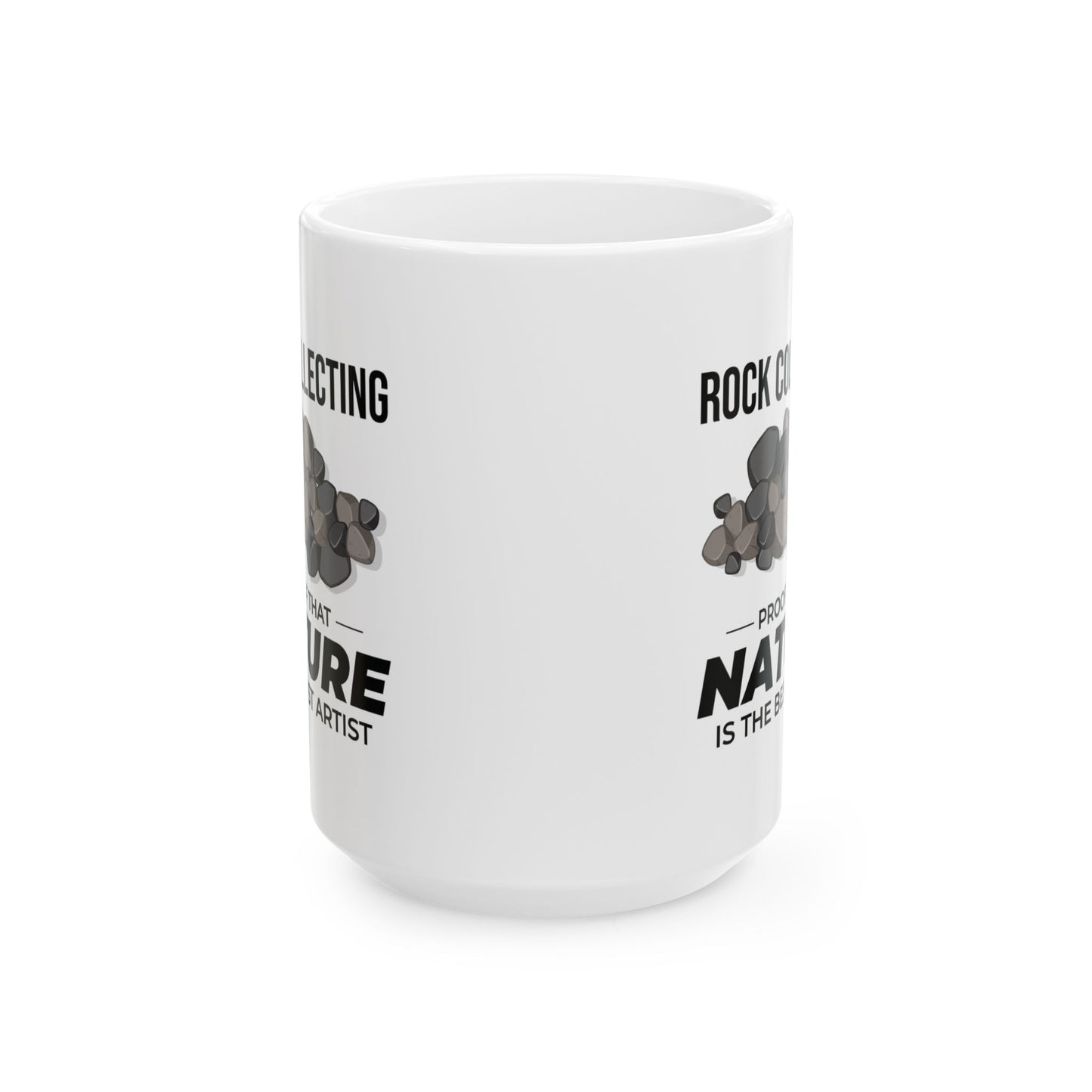 Geologist Mug for Rock Collectors - Nature's Art