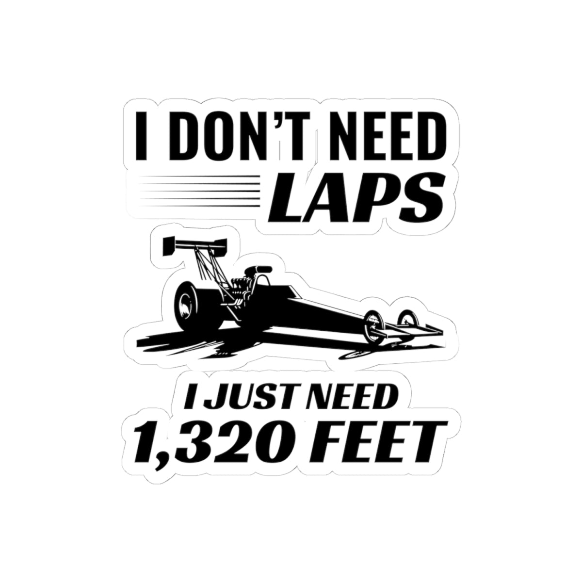 Dragster Drag Racing Sticker Vinyl – Drag Strip Vinyl Decal for Hardcore Racers and Car Builders