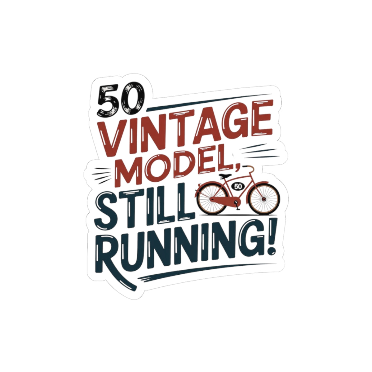 Vintage 50th Birthday Sticker - Still Running Funny Vinyl Decal for Turning 50 Adults Milestone Birthday Party