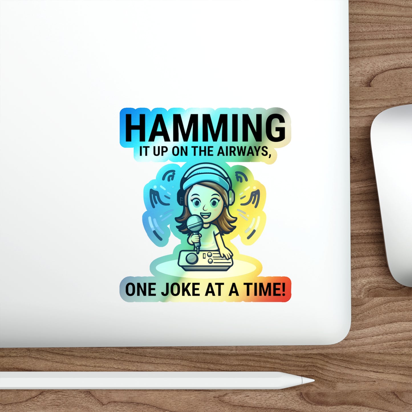 Amateur Ham Radio Operator Stickers Holographic Vinyl Decal - QSO Humor & Airwave Comedy