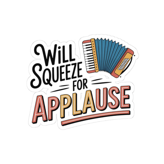 Squeezebox Sticker – Busker Humor Decal for Accordionists, Street Performers
