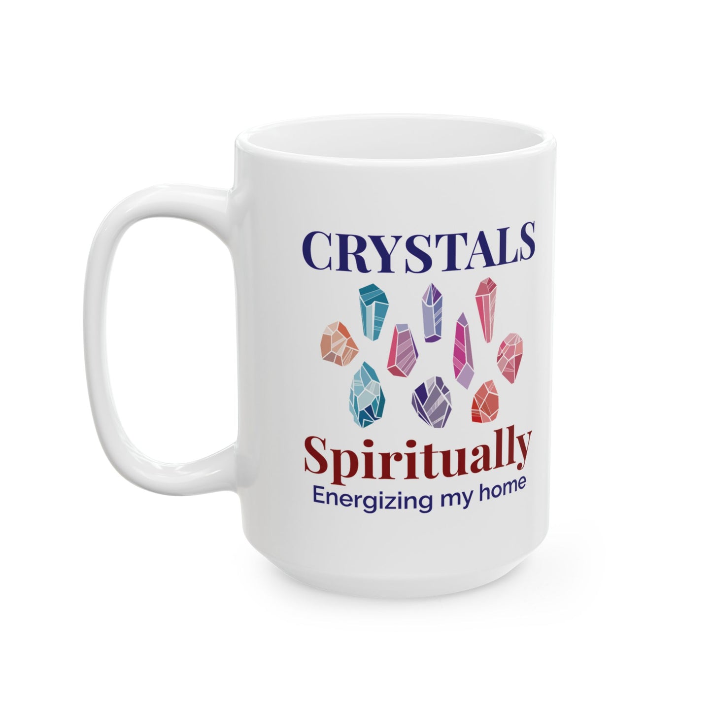Crystal Enthusiast Mug - Spiritually Energizing Home Design