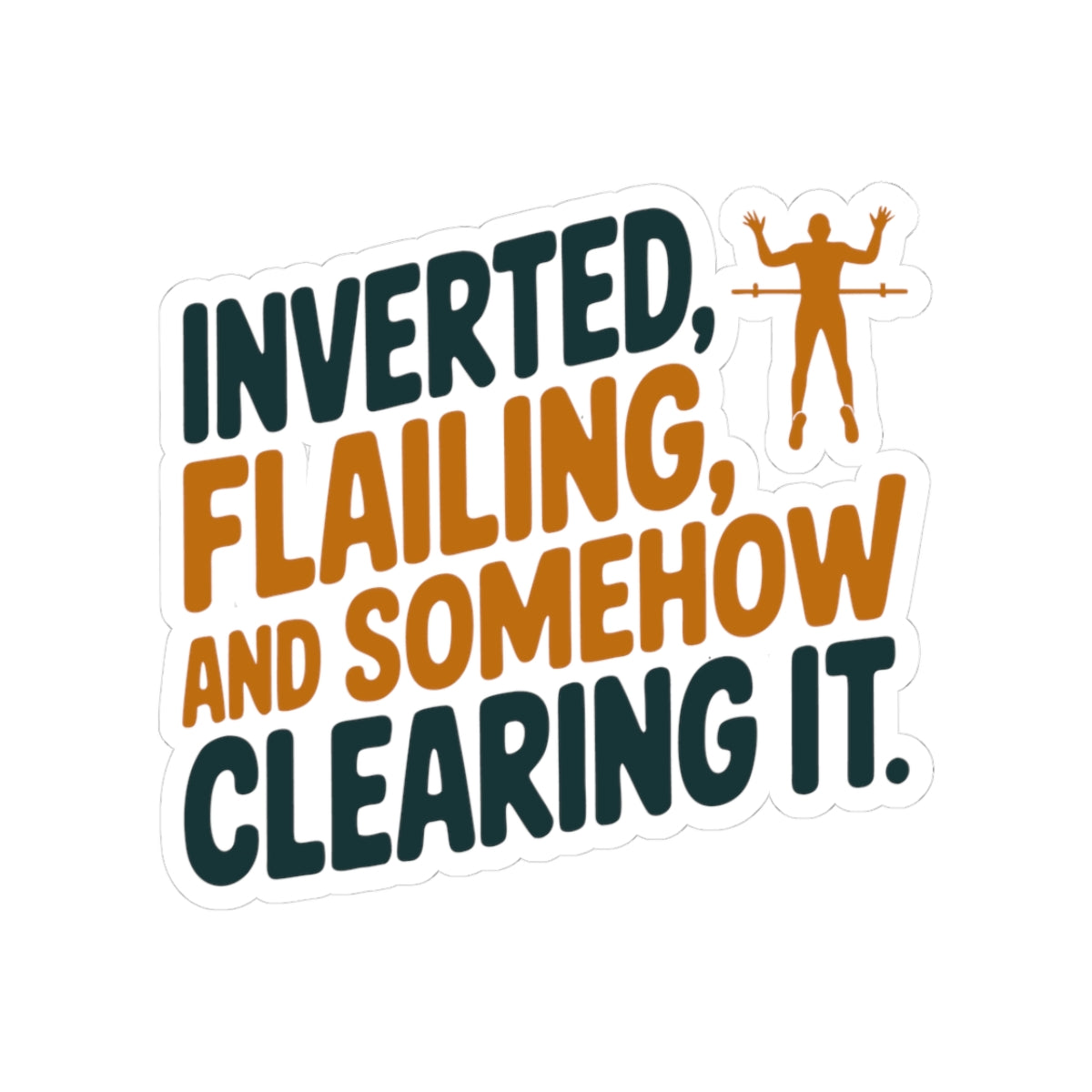 Pole Vault Sticker – Hilarious Relatable Humor Decal for Track and Field Athletes, Competitive Vaulters & Sport Enthusiasts