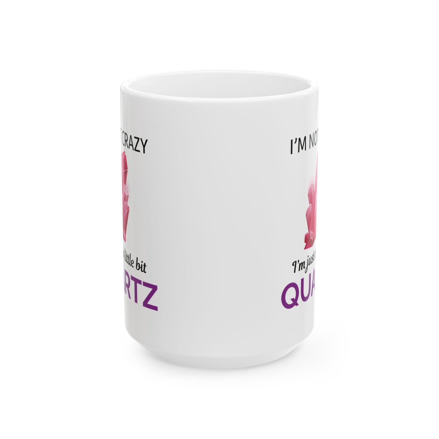 Rock Collector Mug Quartz Pun Humor for Mineral Enthusiasts Geologists