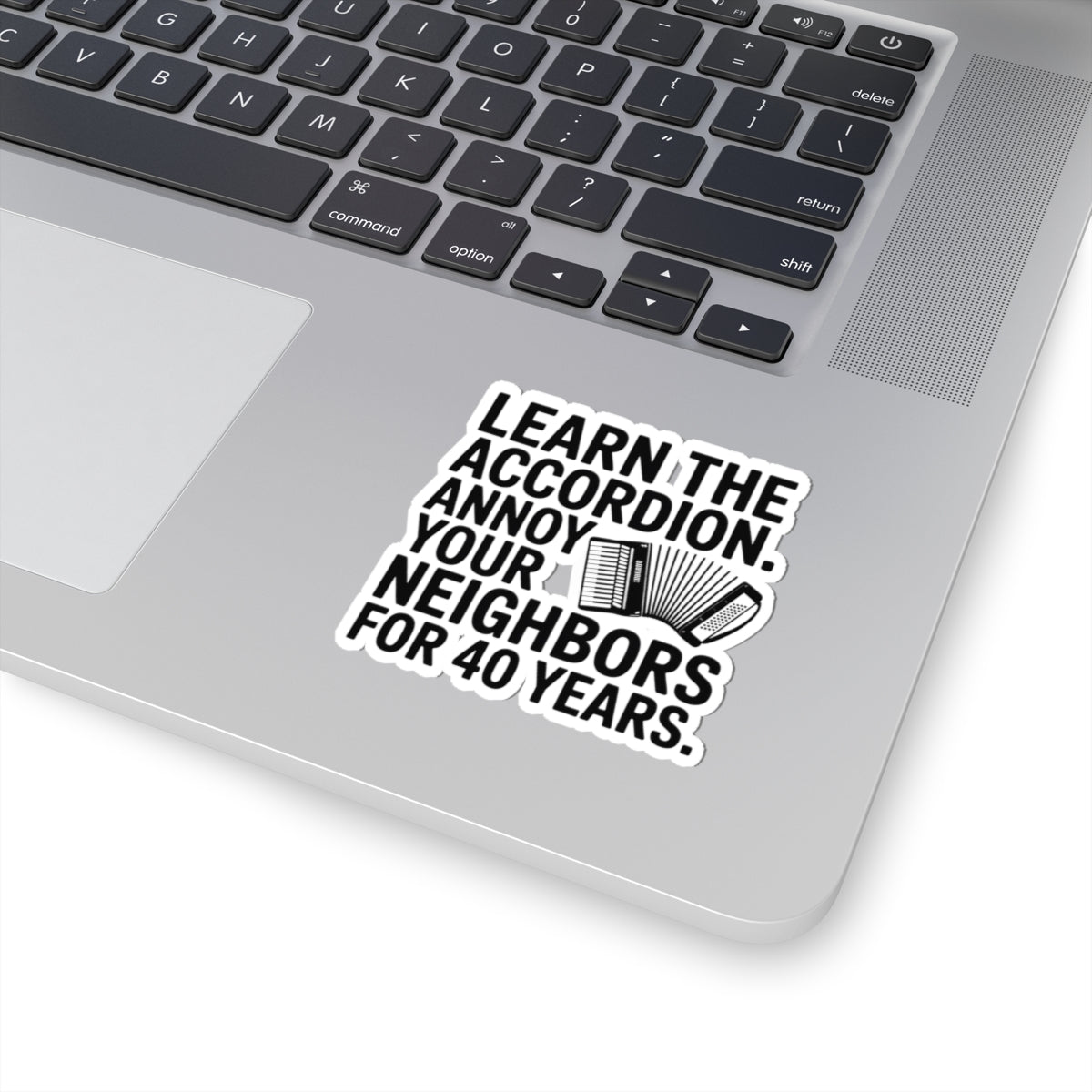 Accordion Sticker – Long Term Annoyance Decal for Squeezebox Players, Polka Band Members