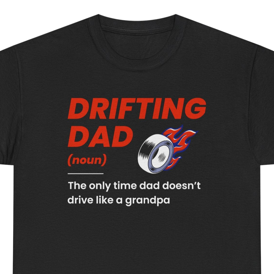 Drifting Drift Racing T-Shirt - Dad Mode Off Tee for JDM Family Car Enthusiasts