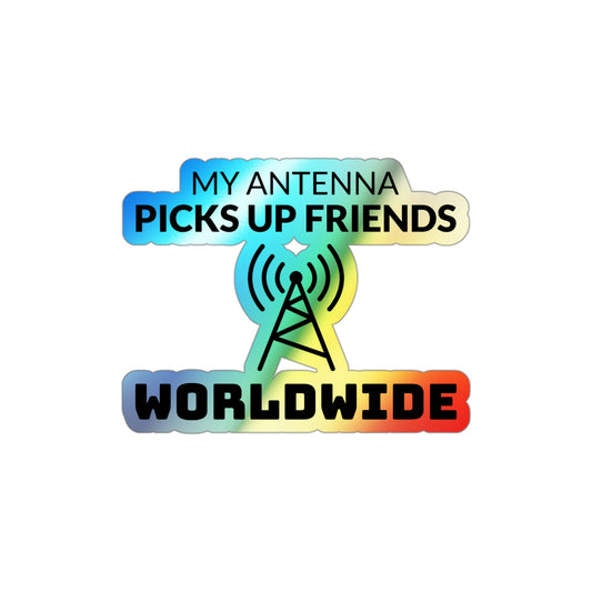 Amateur Ham Radio Operator Stickers Holographic Vinyl Decal - Global Contacts & DX Friendships