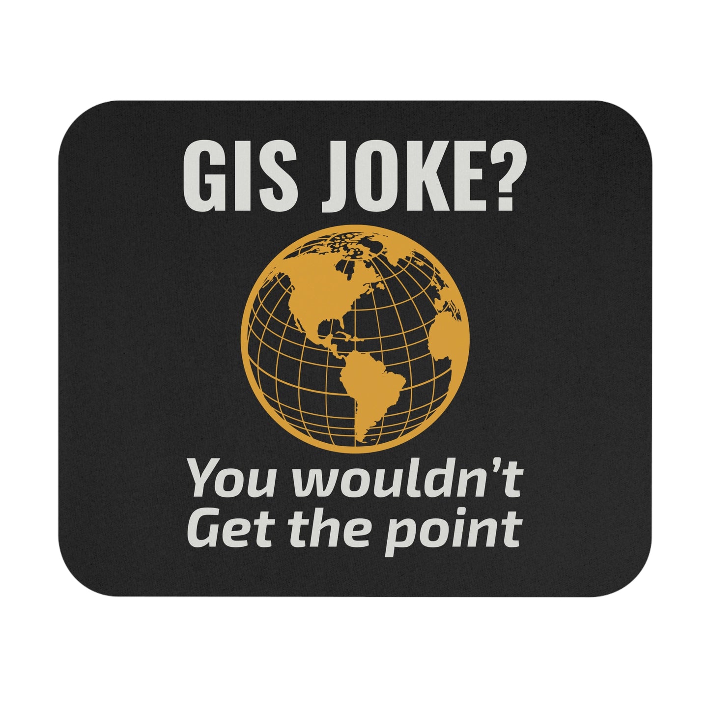 Geeky GIS Mouse Pad - Point Feature Humor Non-Slip Rubber Base for Analysts & Surveyors