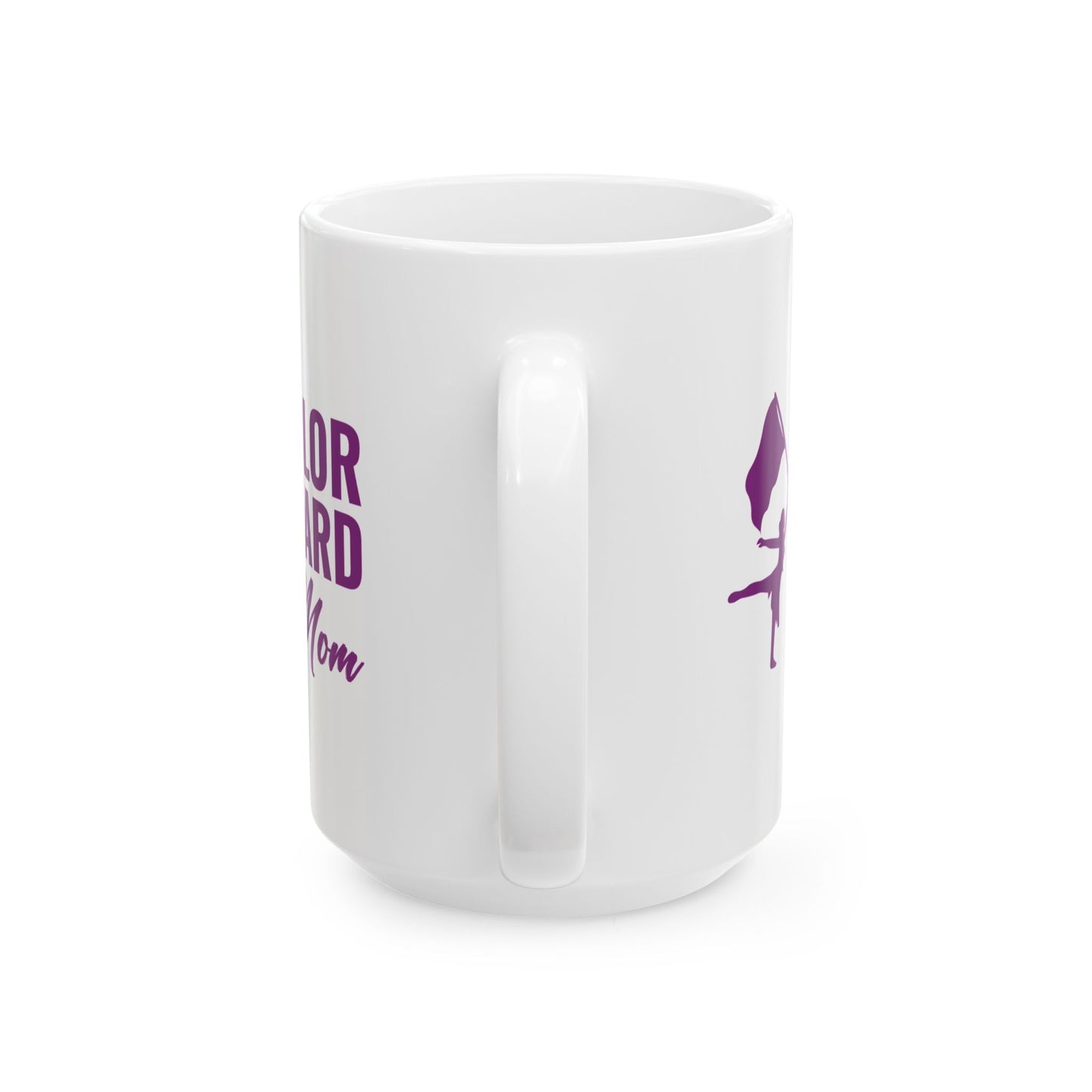 Color Guard Mug - Color Guard Mom Design for Supporters