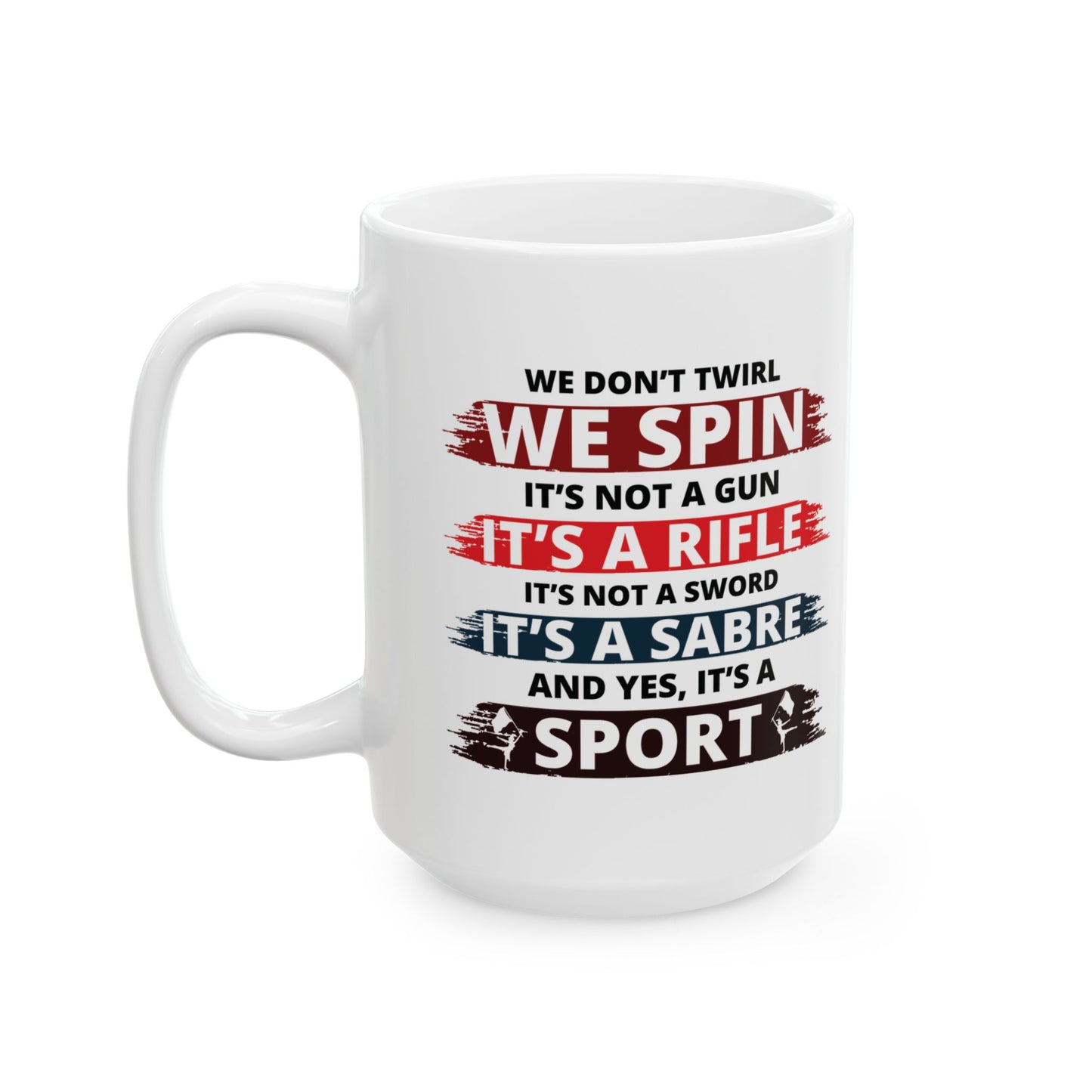 Color Guard Mug - Spin Rifle Sabre Design for Performers & Fans