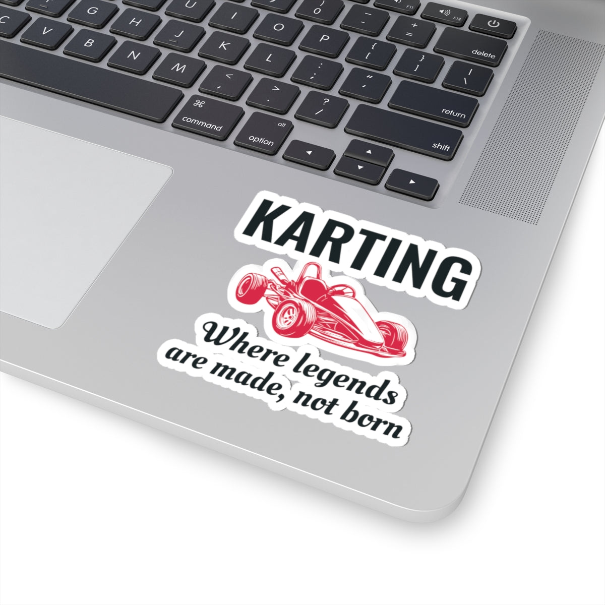 Go Kart Racing Sticker Vinyl - Karting: Where Legends Are Made