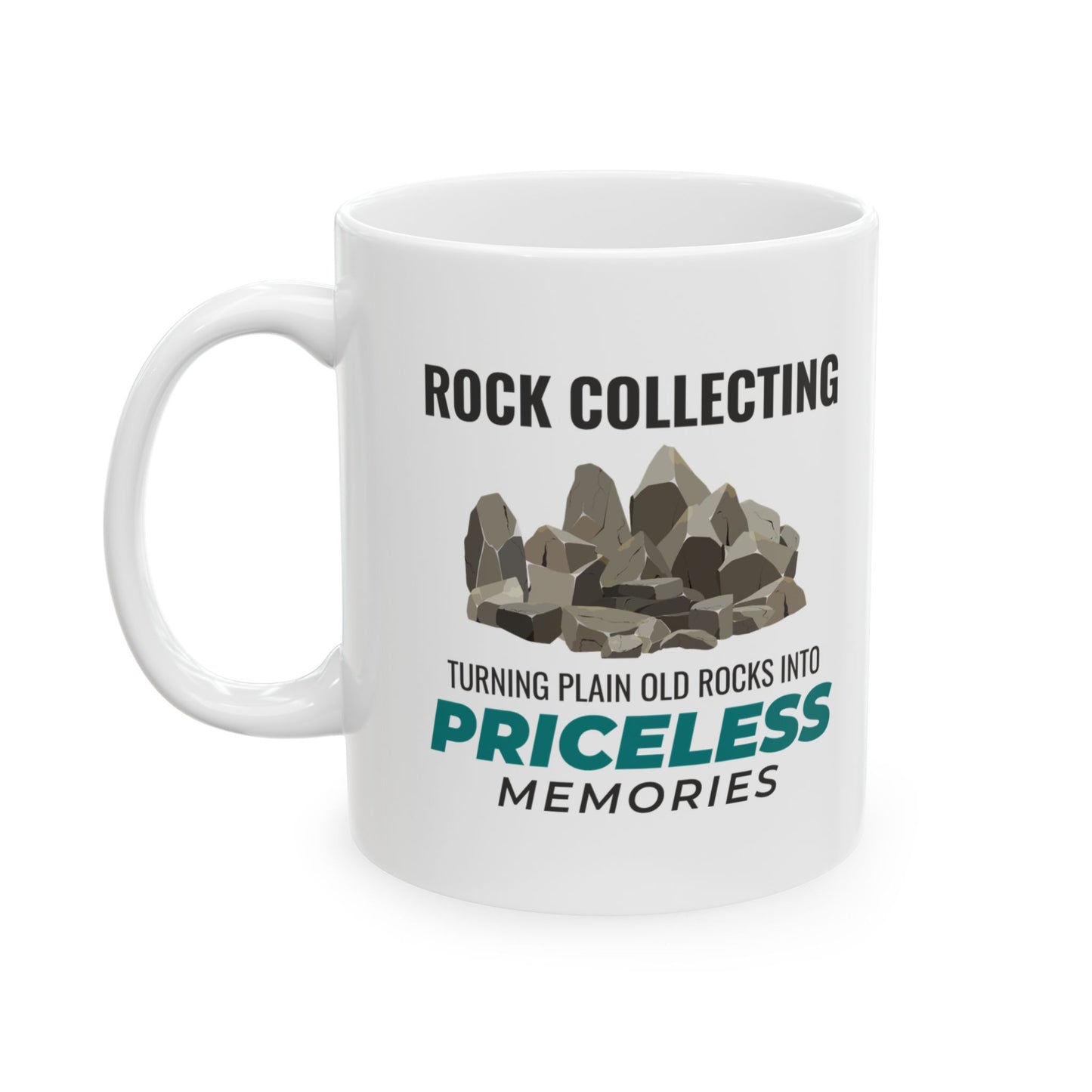 Geologist Mug for Rock Collectors - Priceless Memories