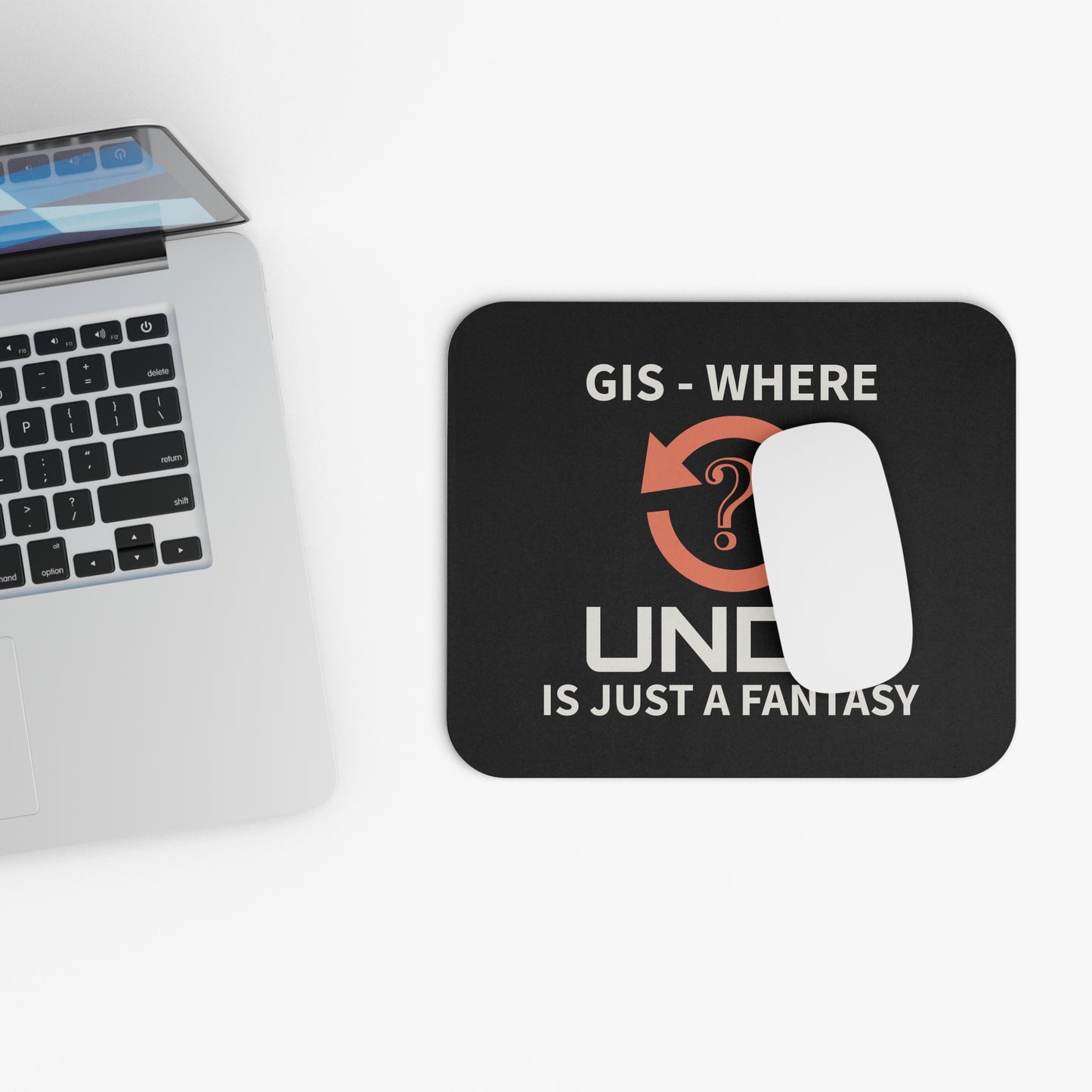 Humorous GIS Mouse Pad - Geography Cartography Mapmaking Non-Slip Base for Geographers & Analysts