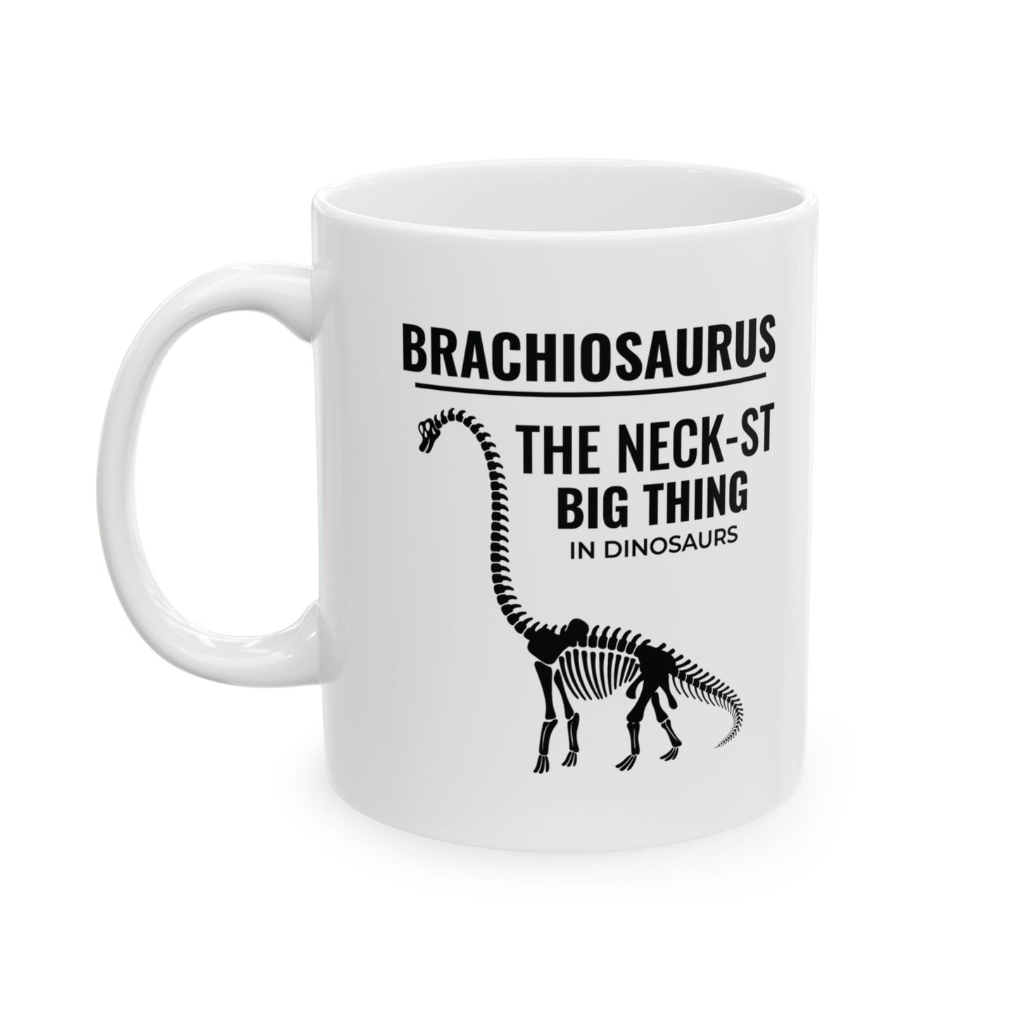 Brachiosaurus Dinosaur Fossil Mug - The Neck-st Big Thing