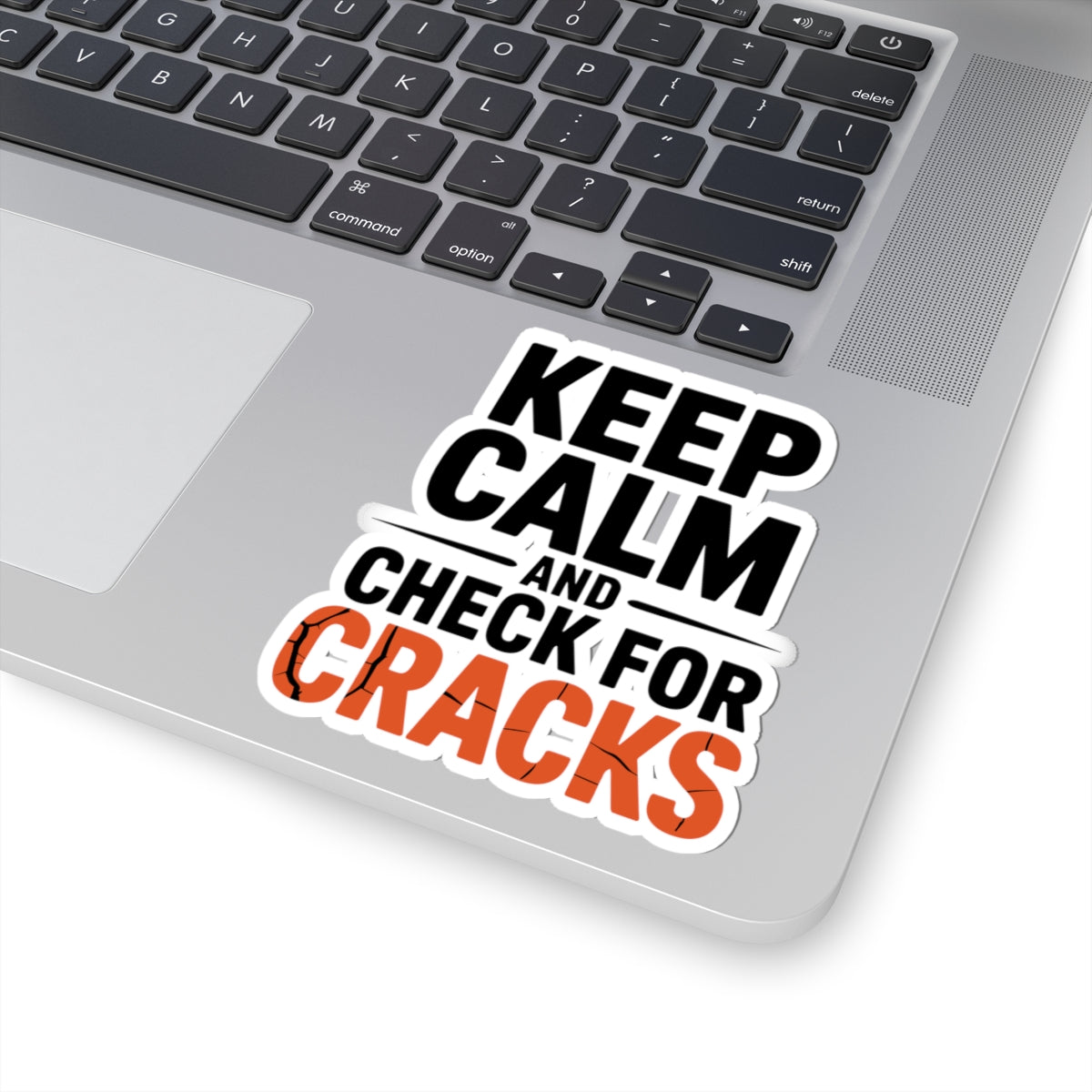 Bridge Inspector Motivational Sticker - Keep Calm Check Cracks Vinyl Decal for Engineers & Crew