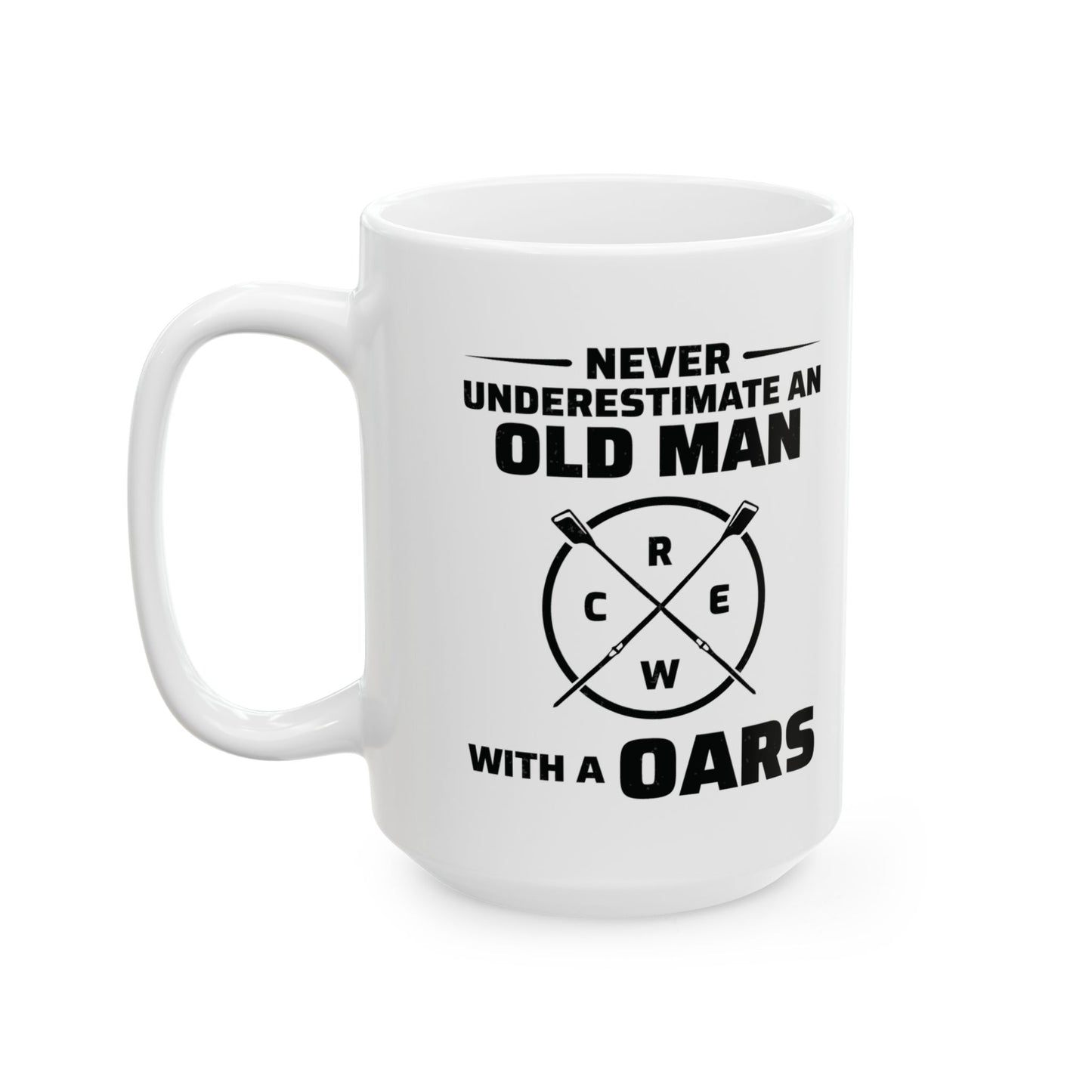 Rowing Mug - Old Man Rowers - Funny Crew Gift