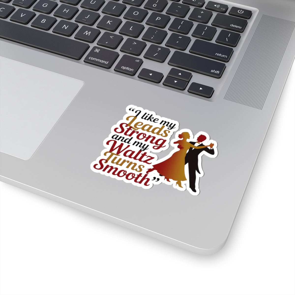 Waltz Preference Sticker - Strong Leads Smooth Turns Vinyl Decal for Dancers, Ballroom Partners