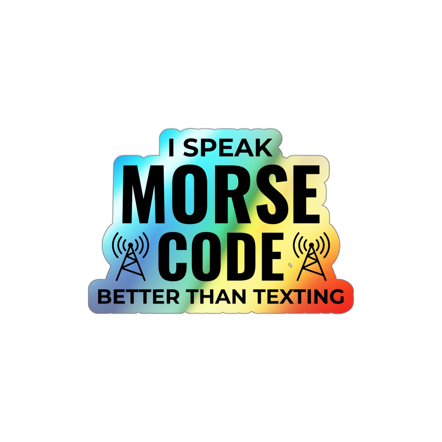 Amateur Ham Radio Operator Stickers Holographic Vinyl Decal - Morse Code Pro & CW Enthusiast