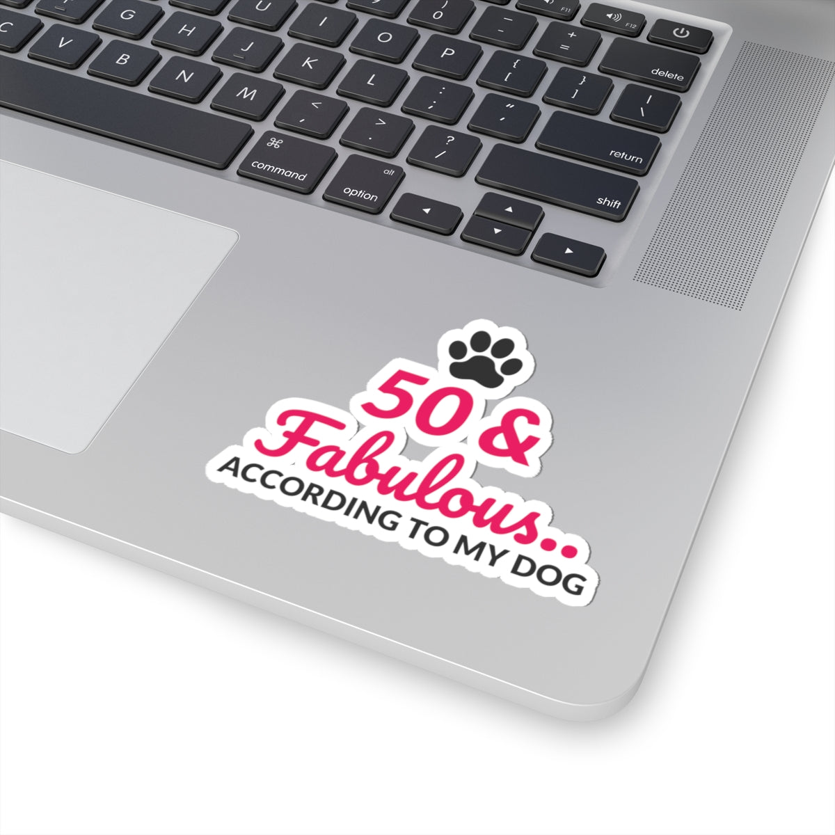 Funny Dog Lover 50th Birthday Sticker - Humorous Pet Owner Vinyl Decal for Loved Ones