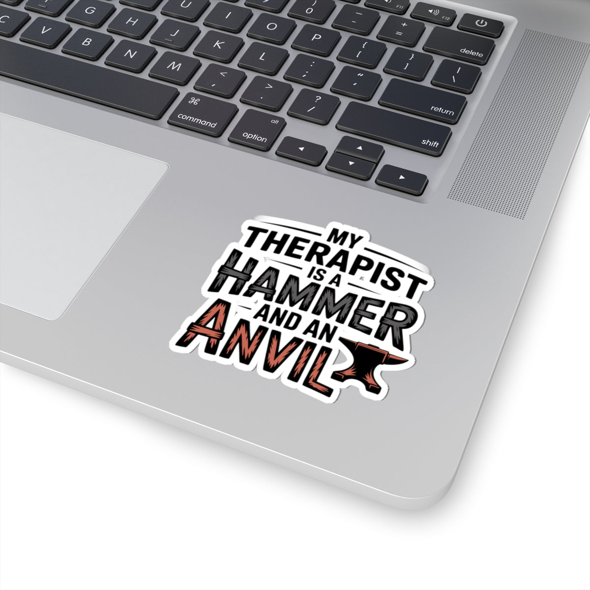 Blacksmith Humor Sticker – Funny Hammer Anvil Therapy Quote Decal for Ironworkers Forge Craft Smiths