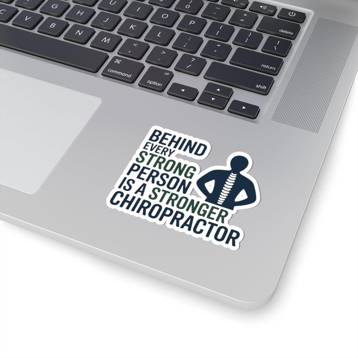 Chiropractors Strength Support Sticker - Backbone Care Vinyl Decal for Doctors of Chiropractic