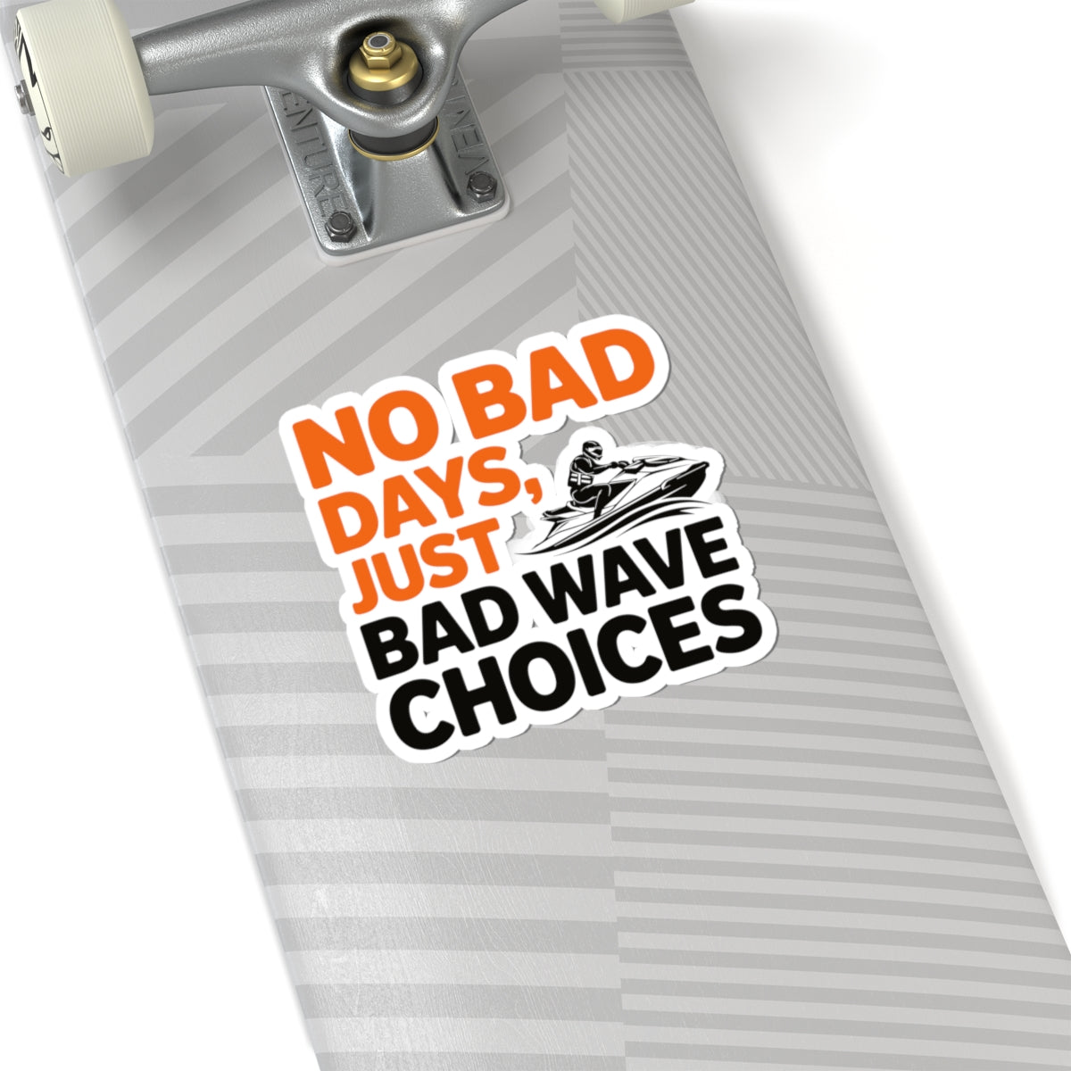 Jet Ski Attitude Sticker - Wave Wisdom Vinyl Decal for PWC Riders & Water Sports Lovers