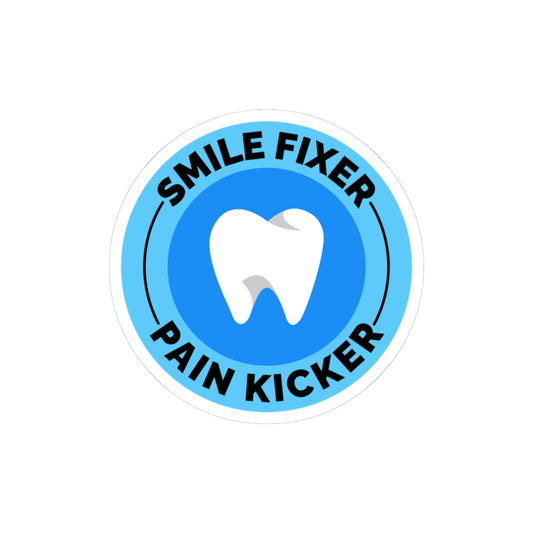 Dentist Motivational Sticker - Smile Fixer Vinyl Decal for Dental Professionals