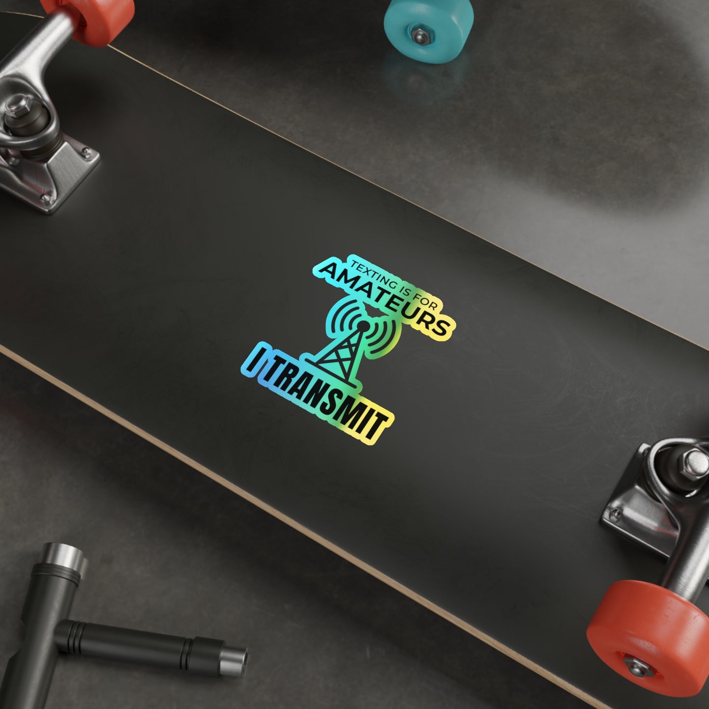 Amateur Ham Radio Operator Stickers Holographic Vinyl Decal - Confident Transmissions & On-Air Pride