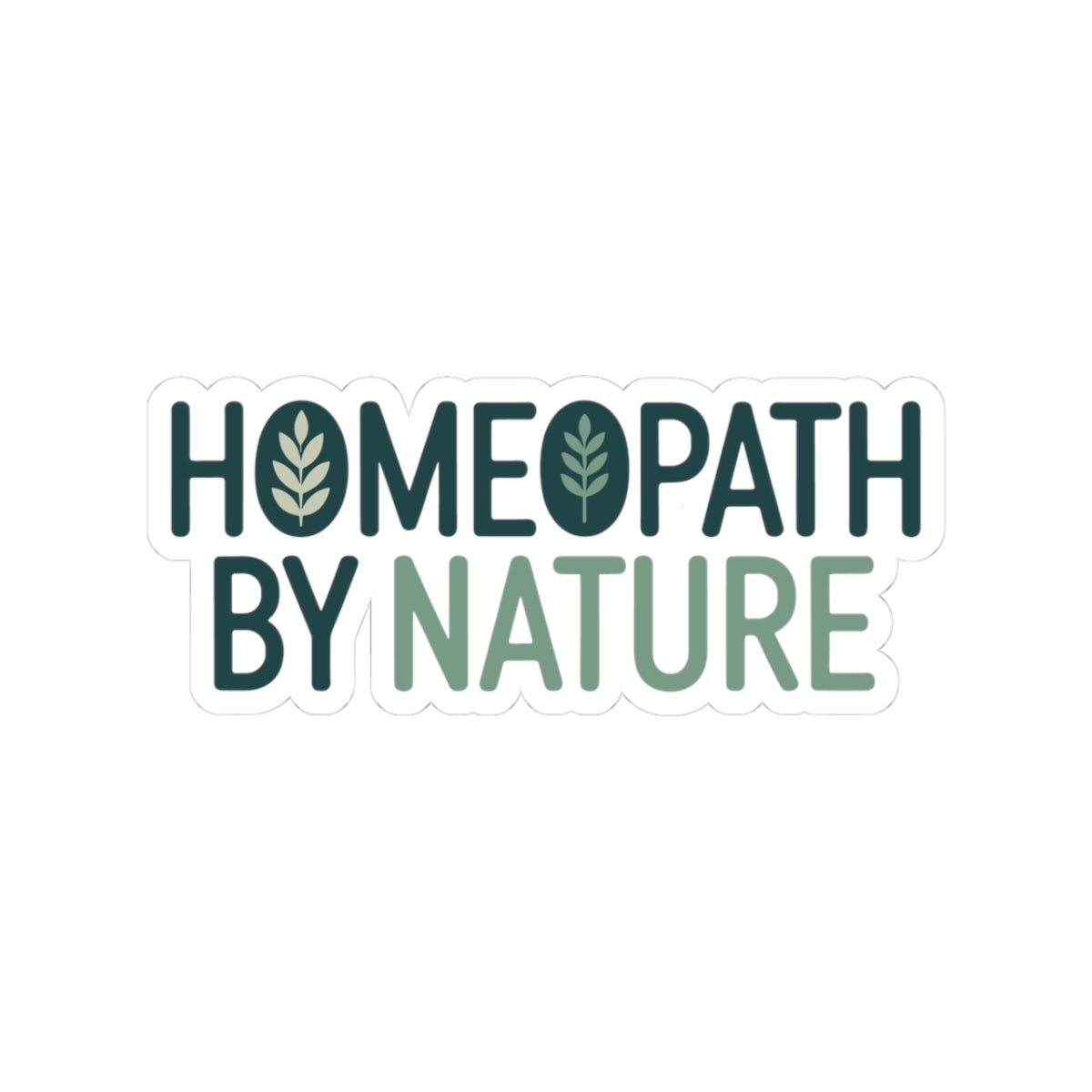 Homeopathy Identity Sticker - Natural Healer Vinyl Decal for Homeopaths, Holistic Medicine Practitioners