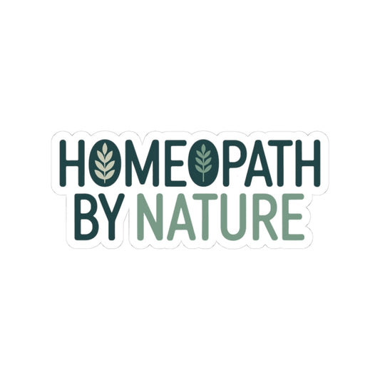 Homeopathy Identity Sticker - Natural Healer Vinyl Decal for Homeopaths, Holistic Medicine Practitioners