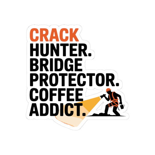 Bridge Protector Decal - Coffee Lovers Vinyl Sticker for Civil Engineers & Crews
