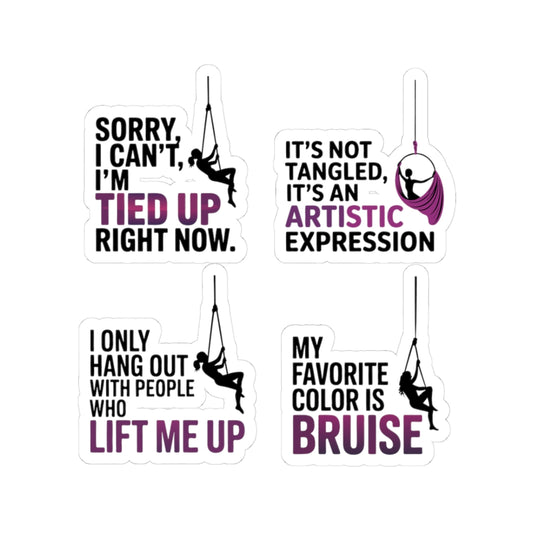 Aerial Silk Sticker Pack – 4 PCS Funny Sassy Quote Decal Set for Aerialists Circus Arts Performers and Fabric Athletes