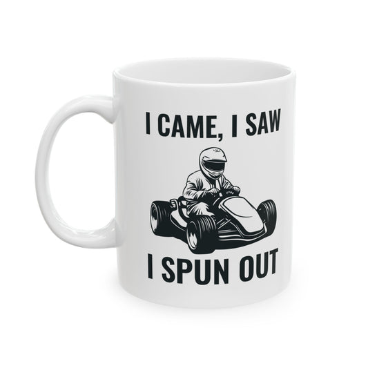 Go Kart Racing Mug - I Came, I Saw, I Spun Out Design