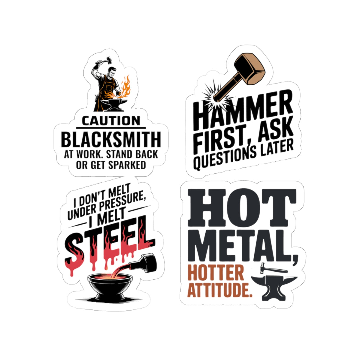Blacksmith Forge Sticker Pack – 4 PCS Tough Anvil Hammer Humor Decals for Ironworkers Bladesmiths and Metal Crafters