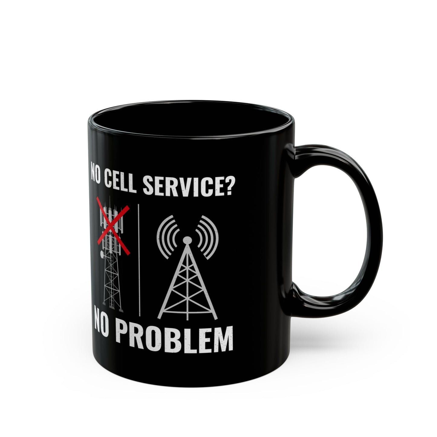 Amateur Ham Radio Operator Mug - No Cell Service? No Problem for Off-Grid Hams 11 oz