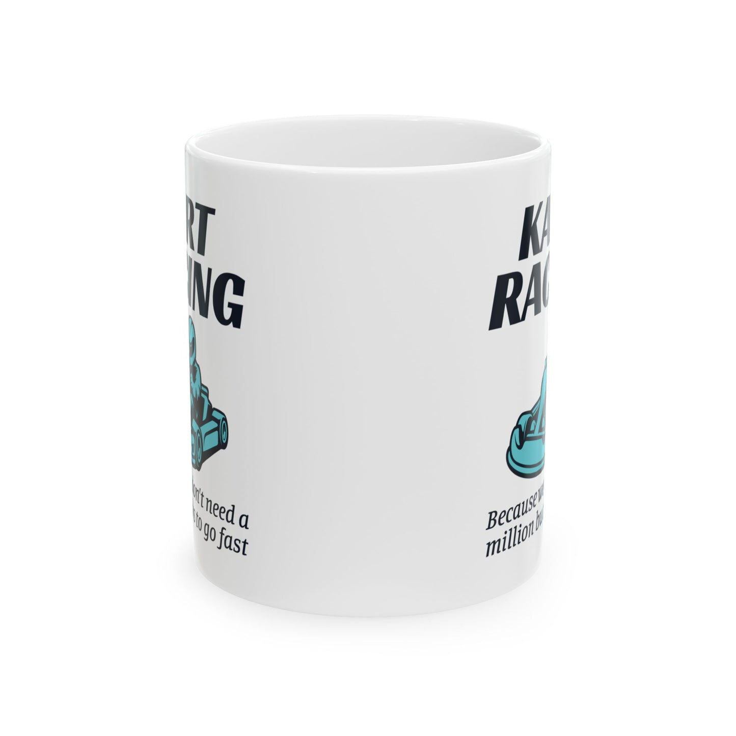 Go Kart Racing Mug - For Speed Lovers & Karting Enthusiasts