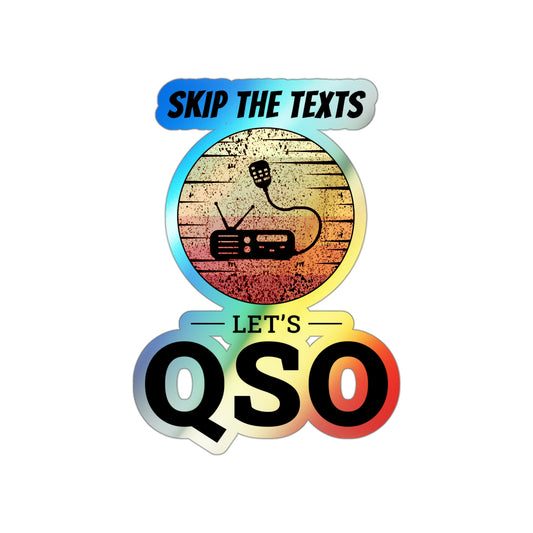 Amateur Ham Radio Operator Stickers Holographic Vinyl Decal - Live QSOs & Real-Time Radio