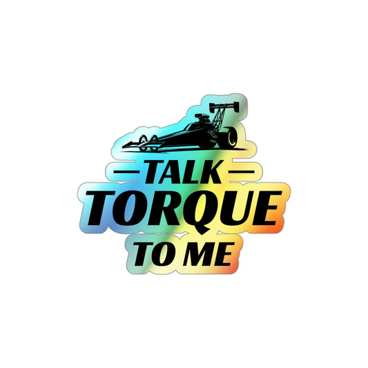Dragster Drag Racing Holographic Stickers Vinyl – Funny Torque Pun for Car Lovers & Race Fans
