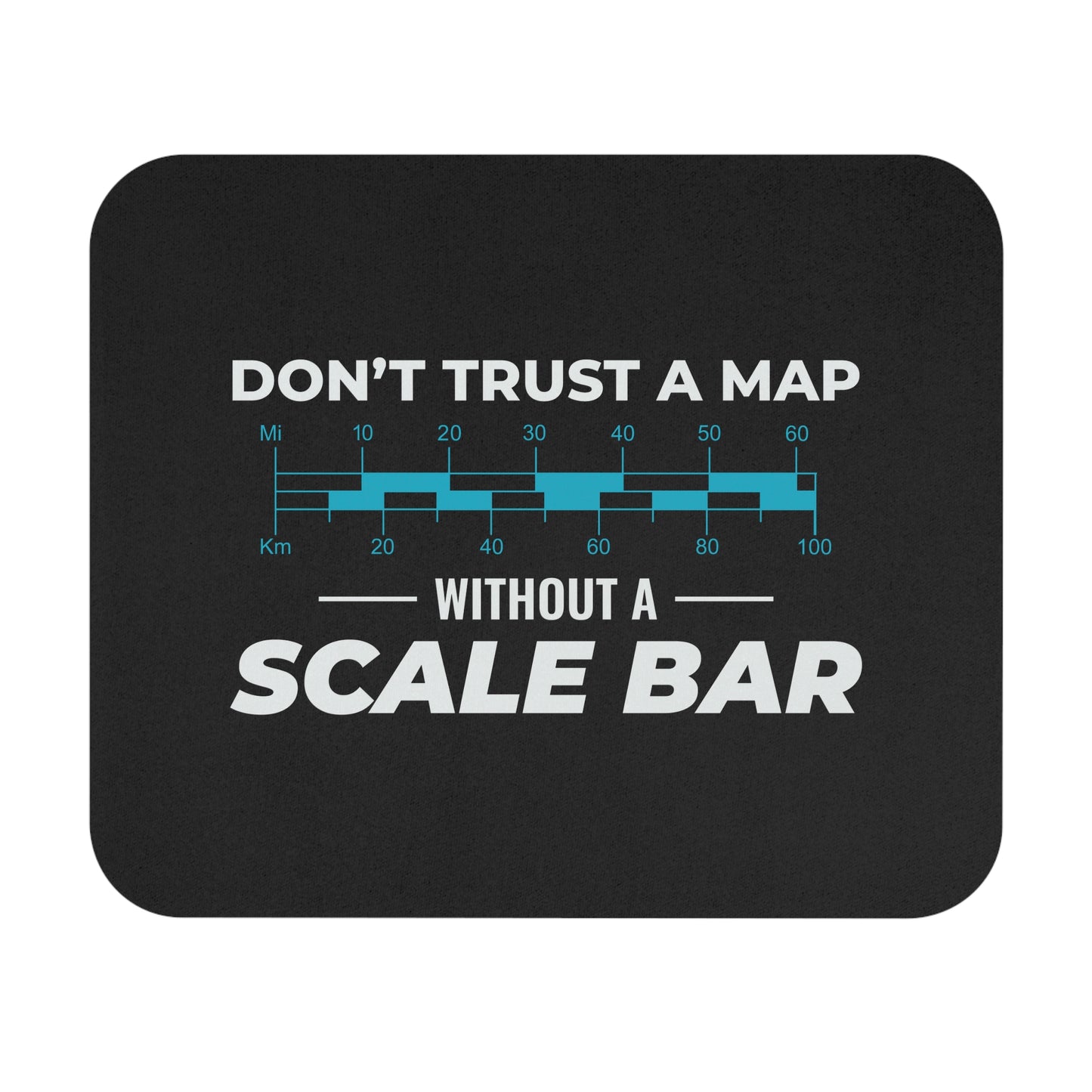 Funny Cartography Scale Mouse Pad - Humorous GIS Office Mousepad Non-Slip Rubber Base for Mappers & Geographers