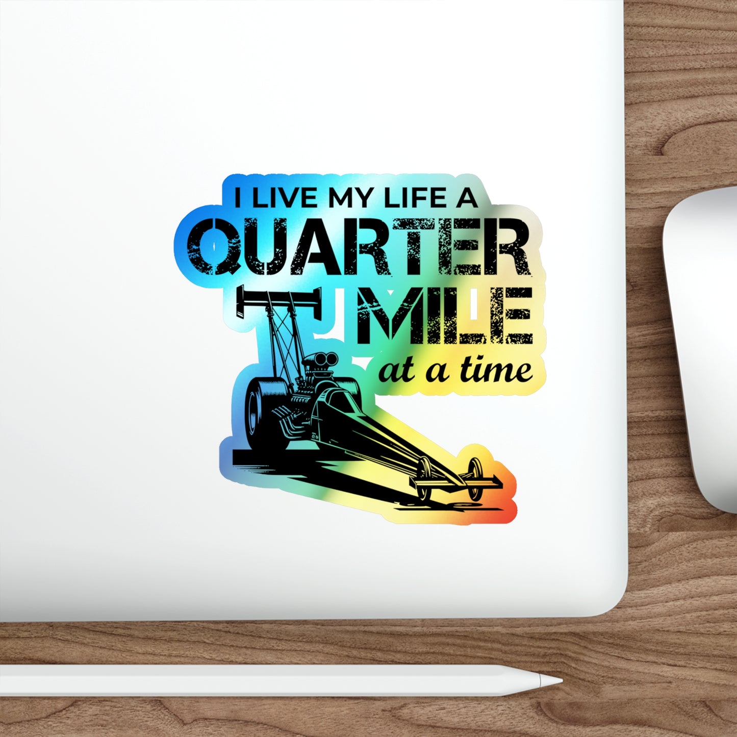 Dragster Drag Racing Holographic Stickers Vinyl – 1/4 (Quarter Mile) Mile Speed Sticker for Track Competitors