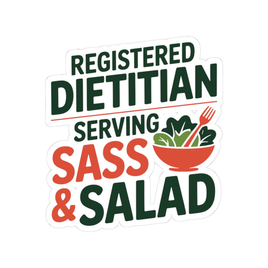 Sassy Dietitian Sticker - Funny Nutritionist Vinyl Decal for Registered Dietitians, Food Therapists