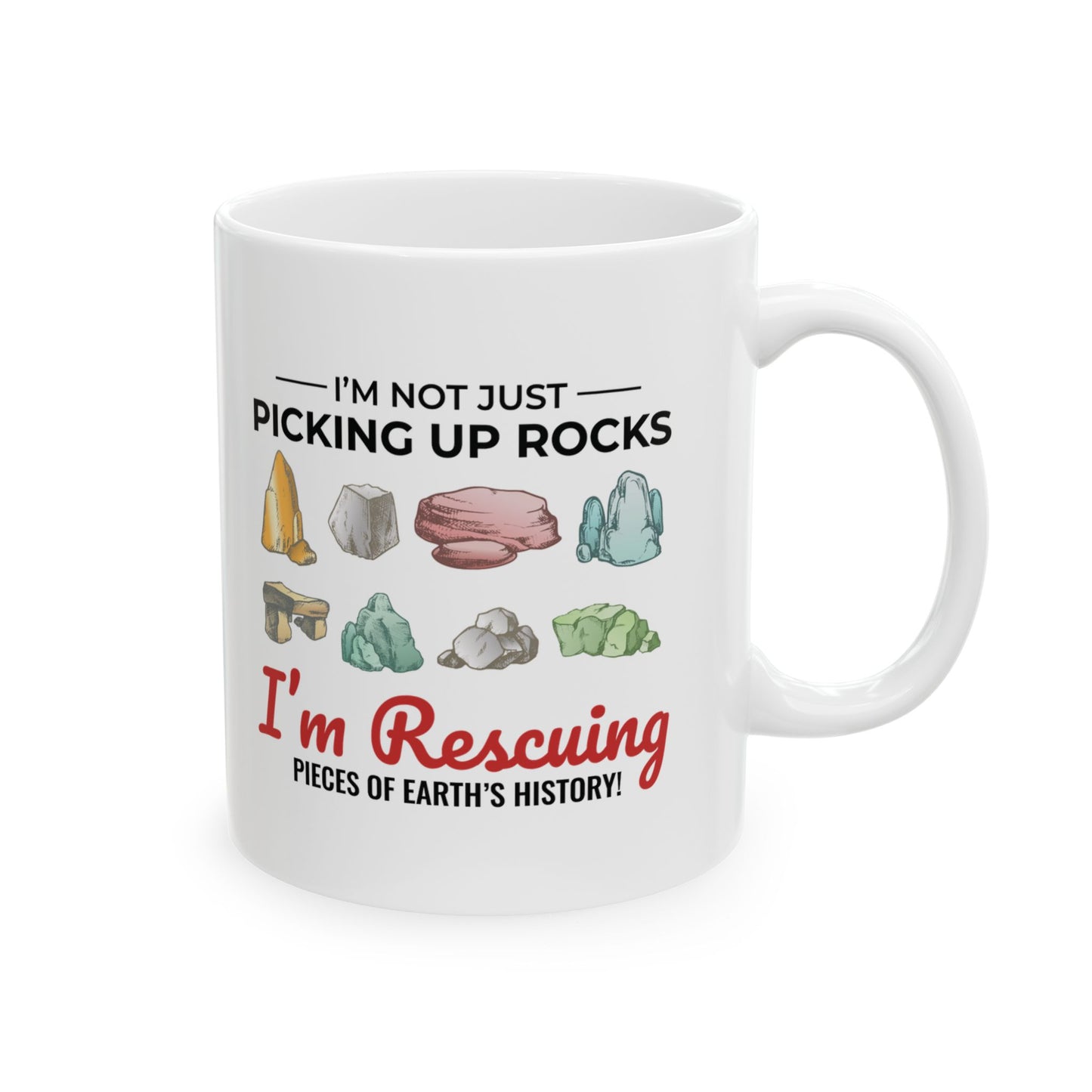 Geologist Mug for Rock Collectors - Unearth History