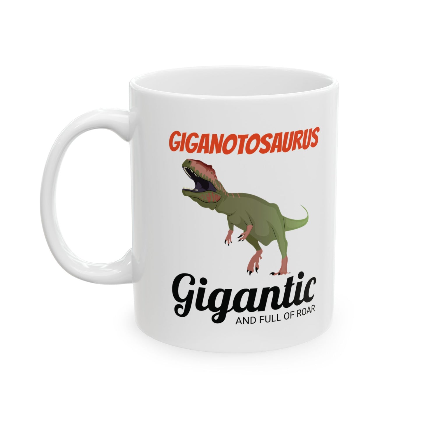 Dinosaur Fossil Mug - Giganotosaurus, Roar - Dino Gift