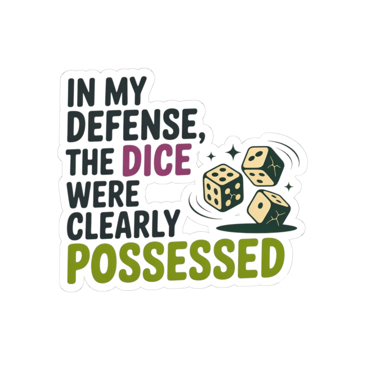 Backgammon Sticker – Funny Dice Possessed Quote Decal for Adults Board Game Night Enthusiasts
